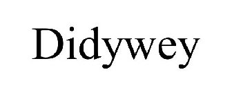 DIDYWEY