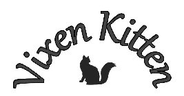 VIXEN KITTEN