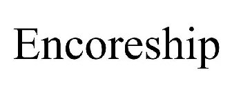 ENCORESHIP