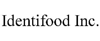 IDENTIFOOD INC.