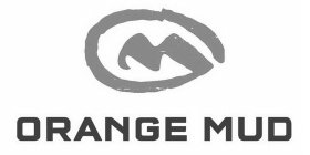 M ORANGE MUD