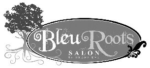 BLEU ROOTS SALON BY URBAN EVE