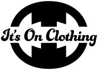 IT'S ON CLOTHING