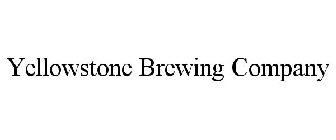 YELLOWSTONE BREWING COMPANY