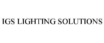 IGS LIGHTING SOLUTIONS