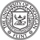 THE UNIVERSITY OF MICHIGAN FLINT ARTES SCIENTIA VERITAS MCMLVI