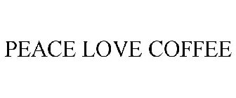 PEACE LOVE COFFEE