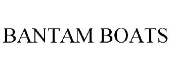 BANTAM BOATS