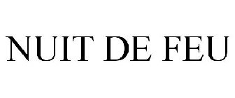 NUIT DE FEU