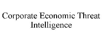 CORPORATE ECONOMIC THREAT INTELLIGENCE