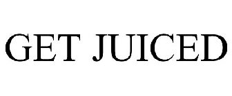 GET JUICED