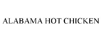 ALABAMA HOT CHICKEN