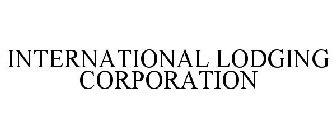 INTERNATIONAL LODGING CORPORATION