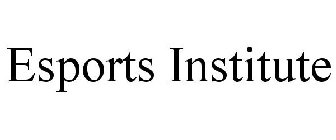 ESPORTS INSTITUTE