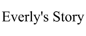 EVERLY'S STORY