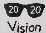 20 20 VISION