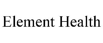 ELEMENT HEALTH