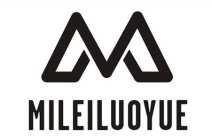 MILEILUOYUE