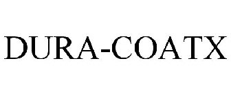 DURA-COATX