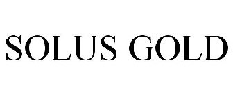 SOLUS GOLD