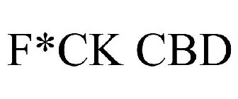 F*CK CBD