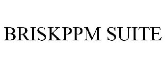 BRISKPPM SUITE