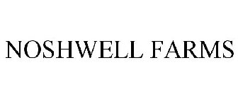 NOSHWELL FARMS