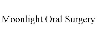 MOONLIGHT ORAL SURGERY