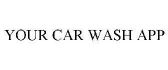 YOUR CAR WASH APP