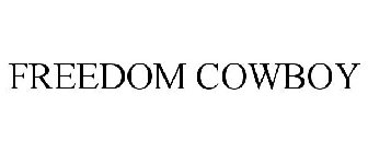 FREEDOM COWBOY