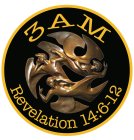 3AM REVELATION 14:6-12