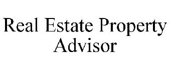 REAL ESTATE PROPERTY ADVISOR