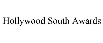 HOLLYWOOD SOUTH AWARDS