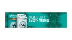 CAMEL CRUSH SMOOTH CAMEL CRUSH SMOOTH SILVER SQUEEZE. CLICK. SMOOTH MENTHOL