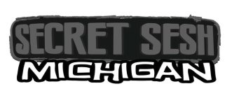SECRET SESH MICHIGAN