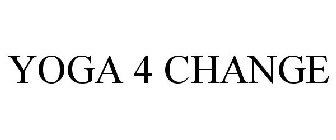 YOGA 4 CHANGE
