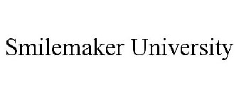 SMILEMAKER UNIVERSITY