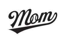 MOM