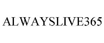 ALWAYSLIVE365