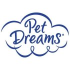 PET DREAMS