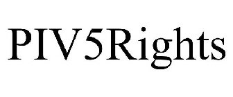 PIV5RIGHTS