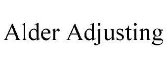 ALDER ADJUSTING