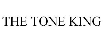 THE TONE KING