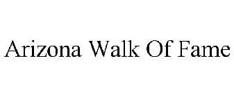 ARIZONA WALK OF FAME