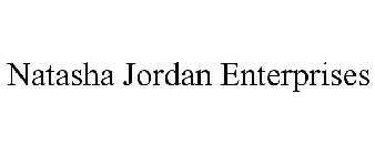 NATASHA JORDAN ENTERPRISES