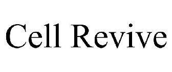 CELL REVIVE