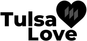TULSA LOVE