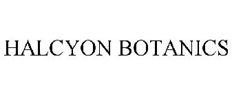 HALCYON BOTANICS