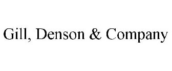 GILL, DENSON & COMPANY