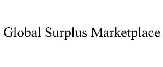 GLOBAL SURPLUS MARKETPLACE
